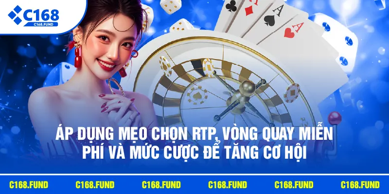Quay Hũ Trực Tuyến Cùng Kho Game Slot Đa Dạng Hấp Dẫn 2026 4 Áp dụng mẹo chọn RTP, vòng quay miễn phí và mức cược để tăng cơ hội