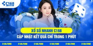 xo so nhanh c168 cap nhat ket qua 1 phut
